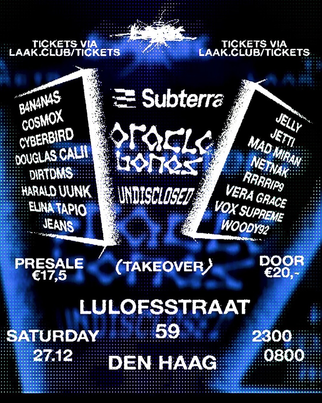 UNDISCLOSED XIX, UNDISCLOSED AT CLUB LAAK